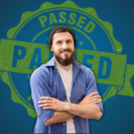 person with a 'passed' mark behind him