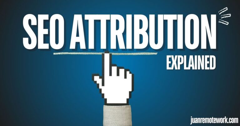 SEO Attribution Explained: Are Your SEO Efforts Really Working?